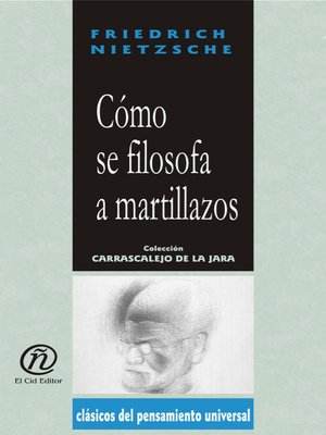 cover image of Cómo Se Filosofa a Martillazos